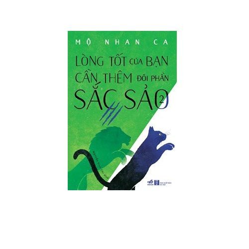 Lòng Tốt Của Bạn Cần Thêm Đôi Phần Sắc Sảo 2