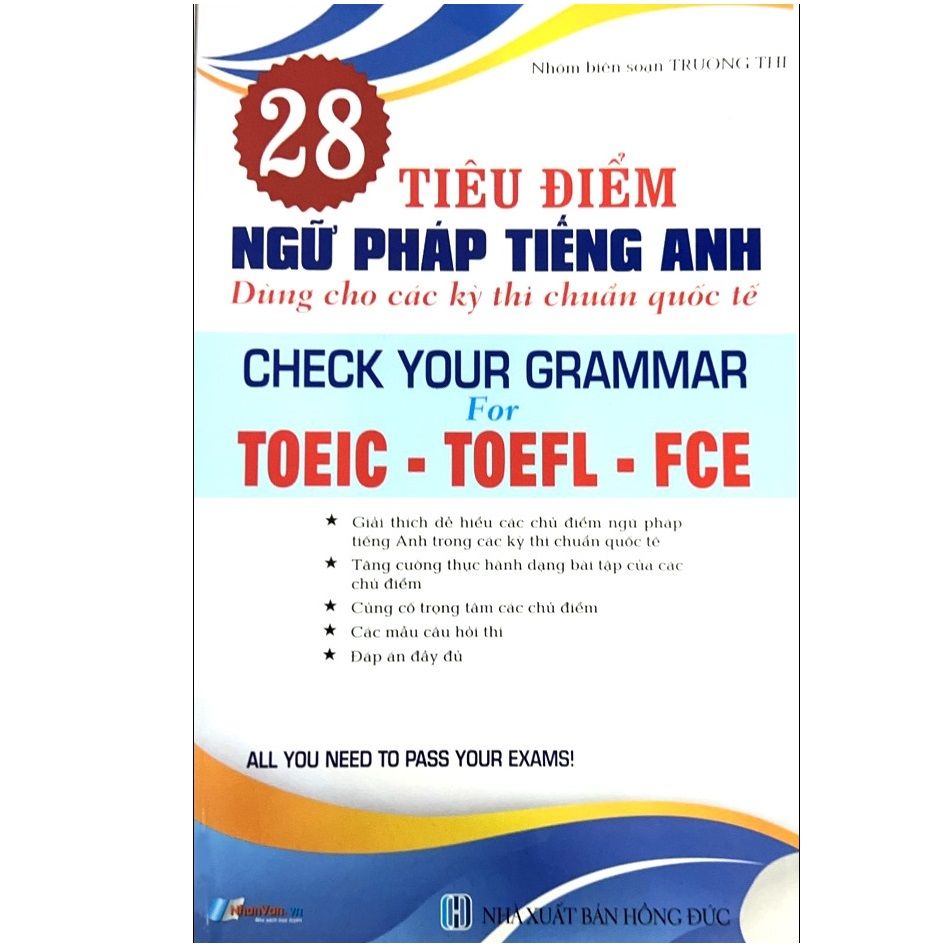  28 Tiêu Điểm Ngữ Pháp Tiếng Anh Dùng Cho Các Kỳ Thi Chuẩn Quốc Tế 