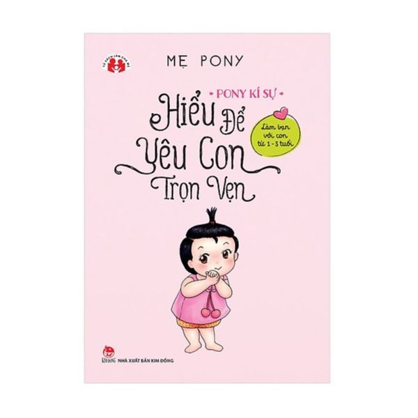 Hiểu Để Yêu Con Trọn Vẹn