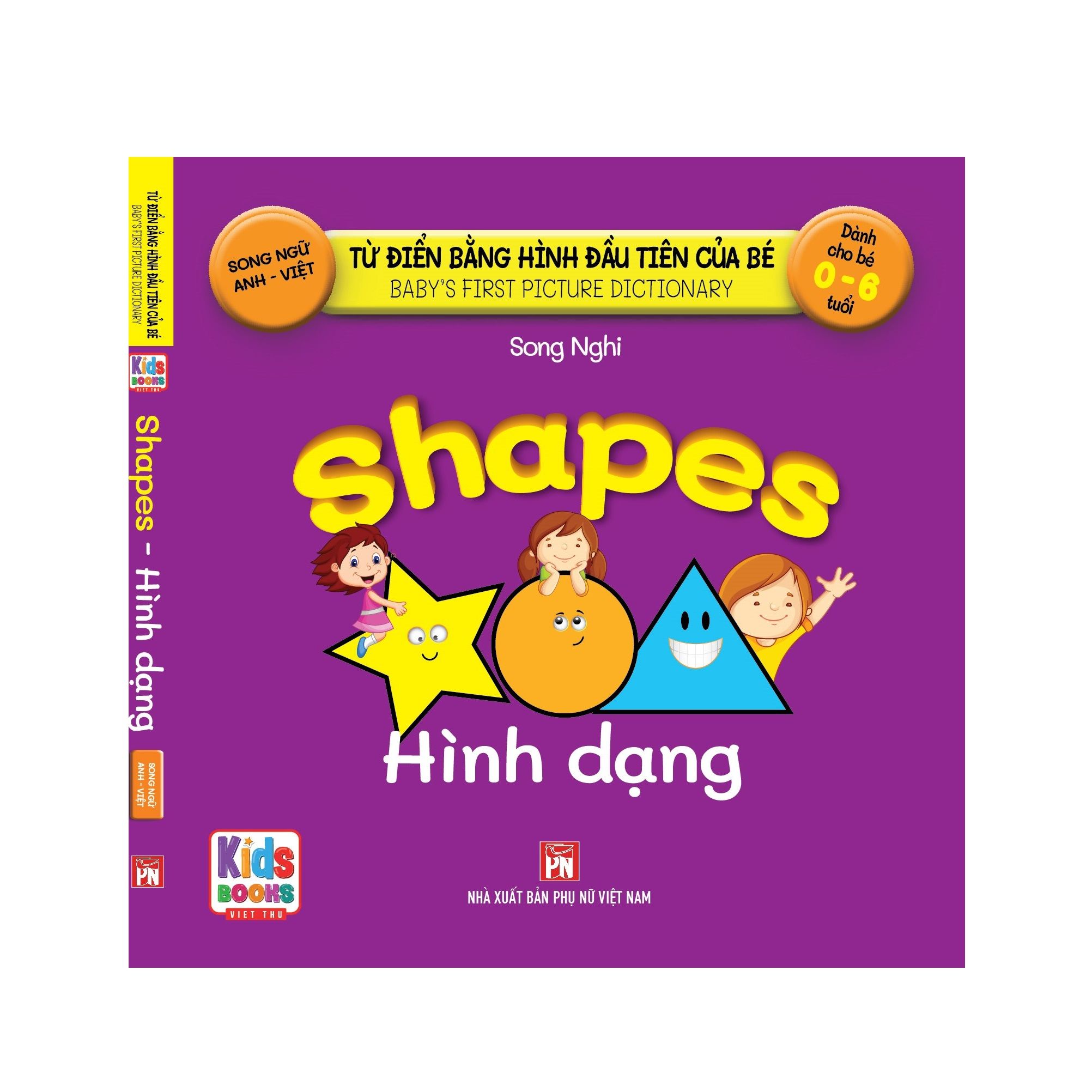 Baby's first - Hình dạng