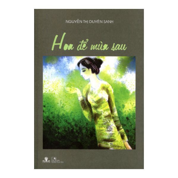 Hoa Để Mùa Sau