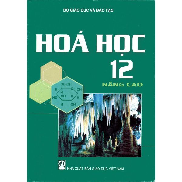 Hóa Học Lớp 12 (Nâng Cao)