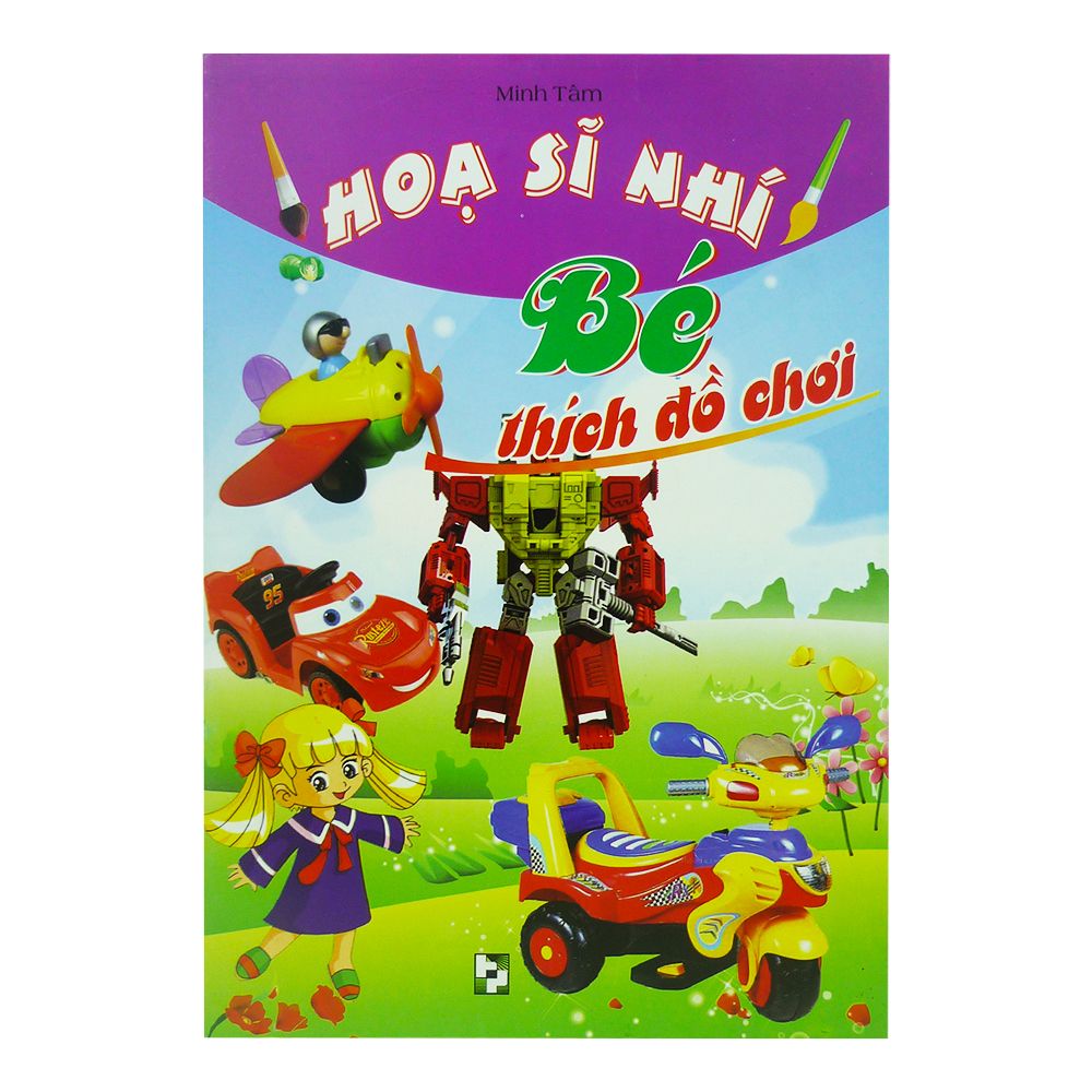 Họa Sĩ Nhí - Bé Thích Đồ Chơi