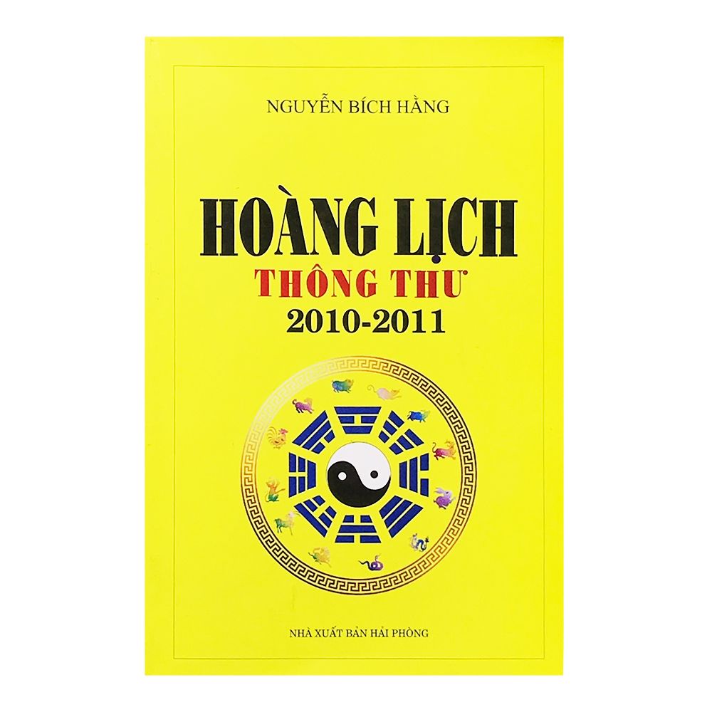 Hoàng Lịch Thông Thư 2010-2011
