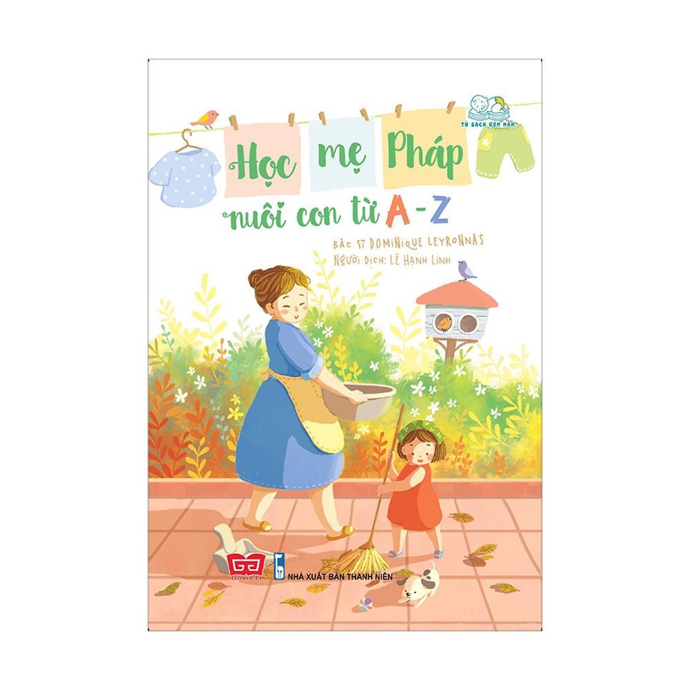 Học Mẹ Pháp Nuôi Con Từ A-Z
