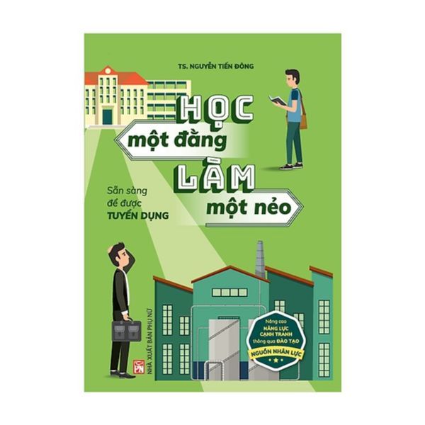Học Một Đằng Làm Một Nẻo