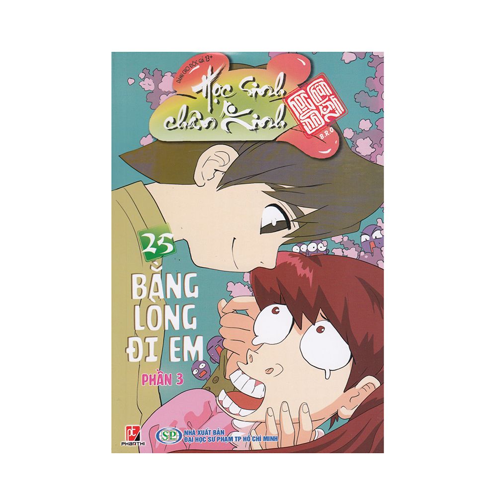 Học Sinh Chân Kinh - Bằng Lòng Đi Em - Phần 3 (Tập 25)