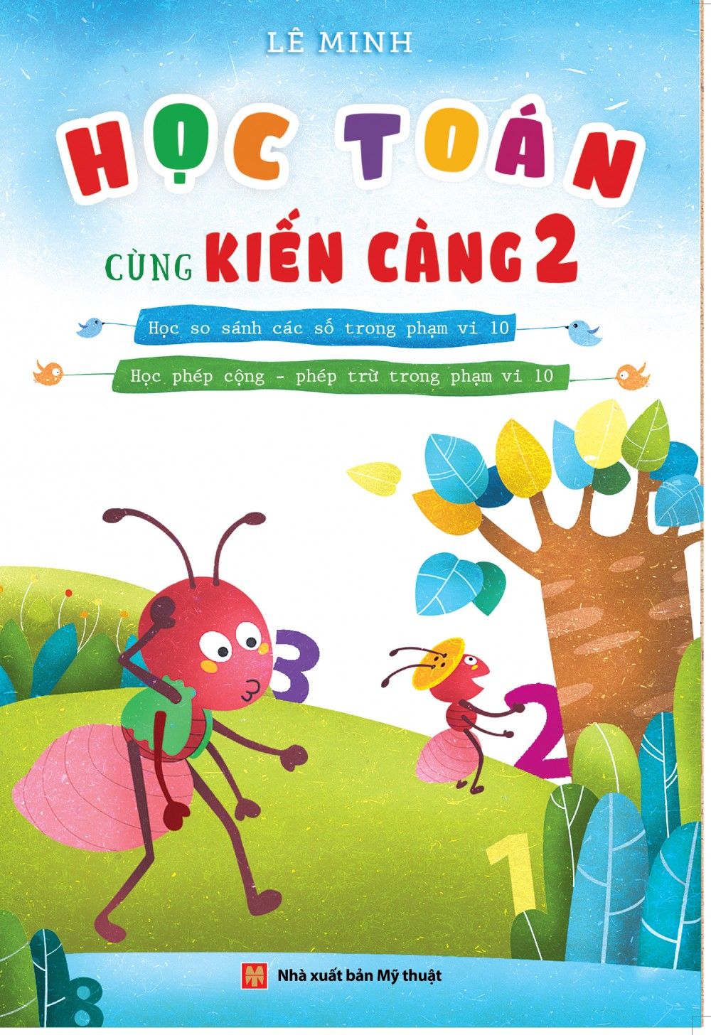 Học Toán Cùng Kiến Càng - Tập 2