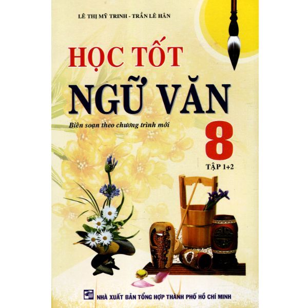 Học Tốt Ngữ Văn Lớp 8 - Tập 1+2