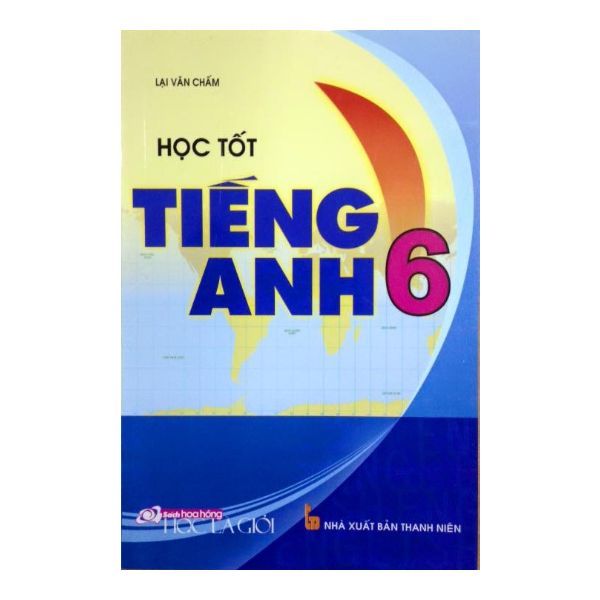 Học Tốt Tiếng Anh Lớp 6 (2015)