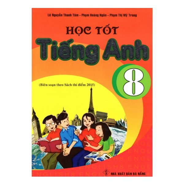 Học Tốt Tiếng Anh Lớp 8 (2016)