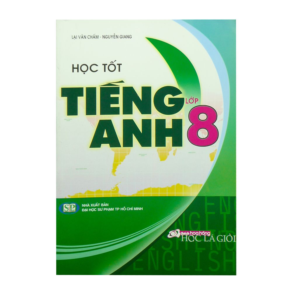 Học Tốt Tiếng Anh Lớp 8