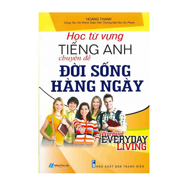 Học Từ Vựng Tiếng Anh - Chuyên Đề Đời Sống Hàng Ngày