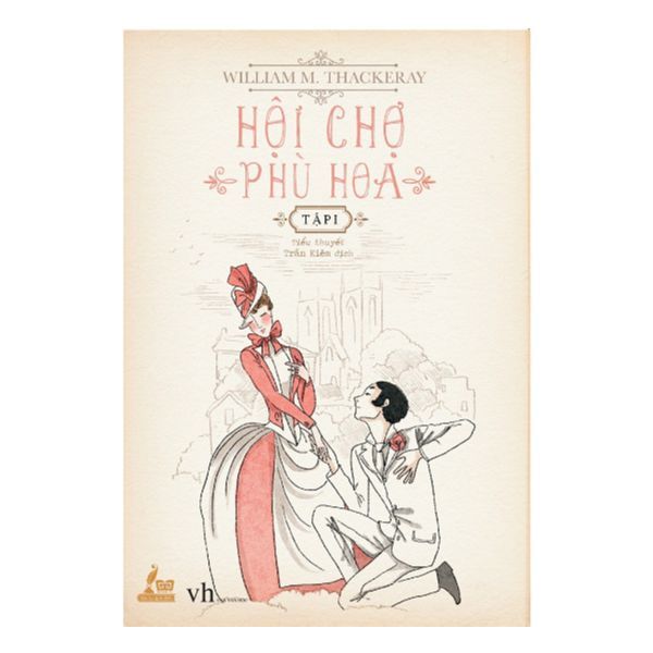 Hội Chợ Phù Hoa - Tập 1