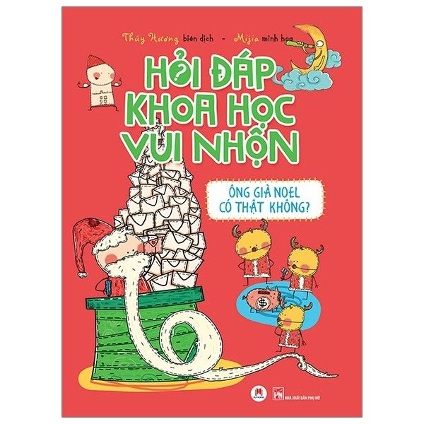 Hỏi Đáp Khoa Học Vui Nhộn - Ông Già Noel Có Thật Không