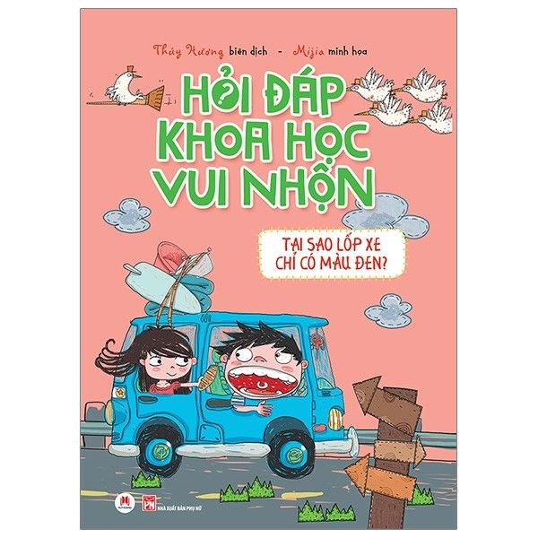Hỏi Đáp Khoa Học Vui Nhộn - Tại Sao Lốp Xe Có Màu Đen