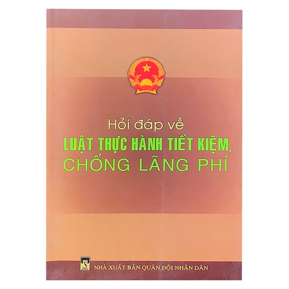 Hỏi Đáp Về Luật Thực Hành Tiết Kiệm Chống Lãng Phí
