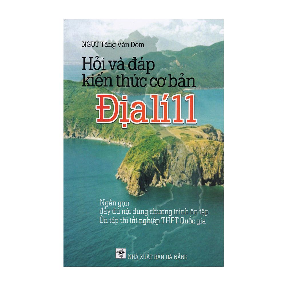 Hỏi Và Đáp Kiến Thức Cơ Bản Địa Lí Lớp 11