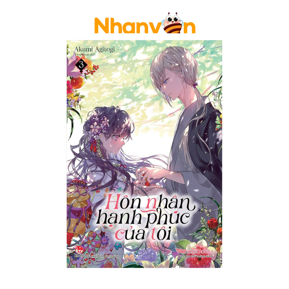 Hôn Nhân Hạnh Phúc Của Tôi (Light Novel) – Tập 3