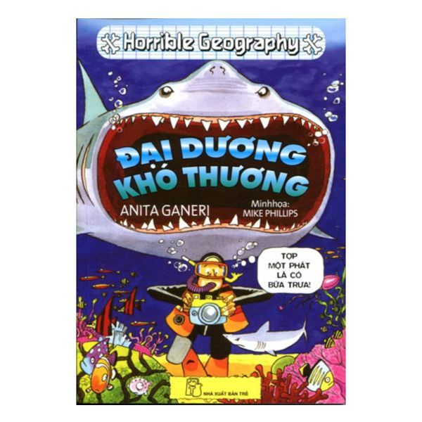 Horrible Geography - Đại Dương Khó Thương