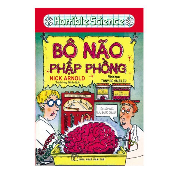 Horrible Science - Bộ Não Phập Phồng