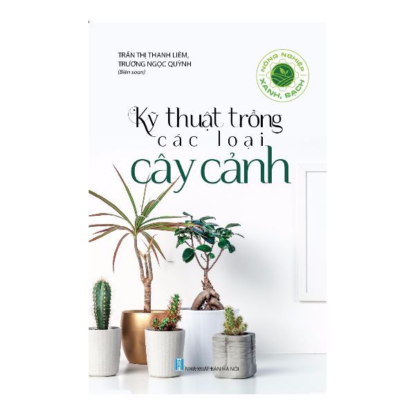 Kỹ Thuật Trồng Các Loại Cây Cảnh