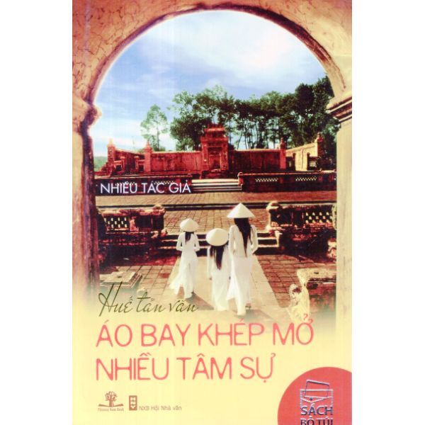 Huế Tản Văn - Áo Bay Khép Mở Nhiều Tâm Sự