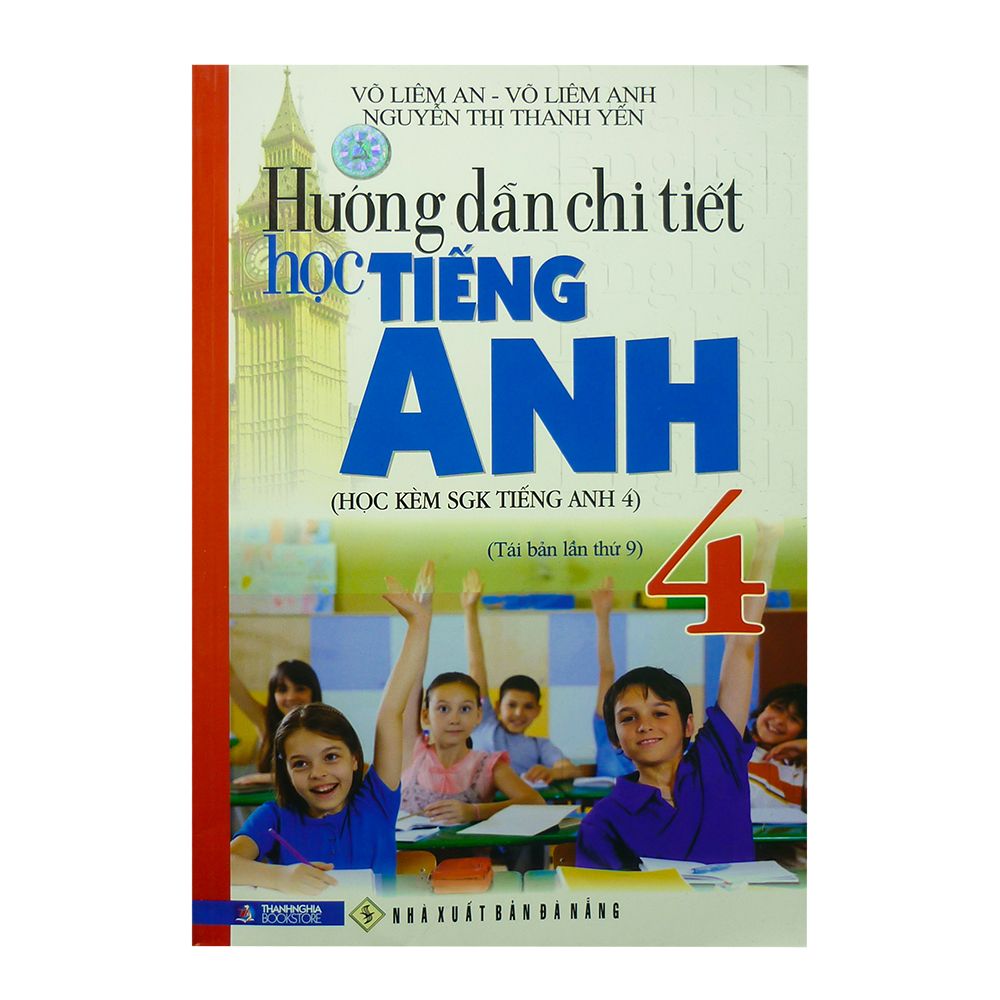 Hướng Dẫn Chi Tiết Học Tiếng Anh Lớp 4