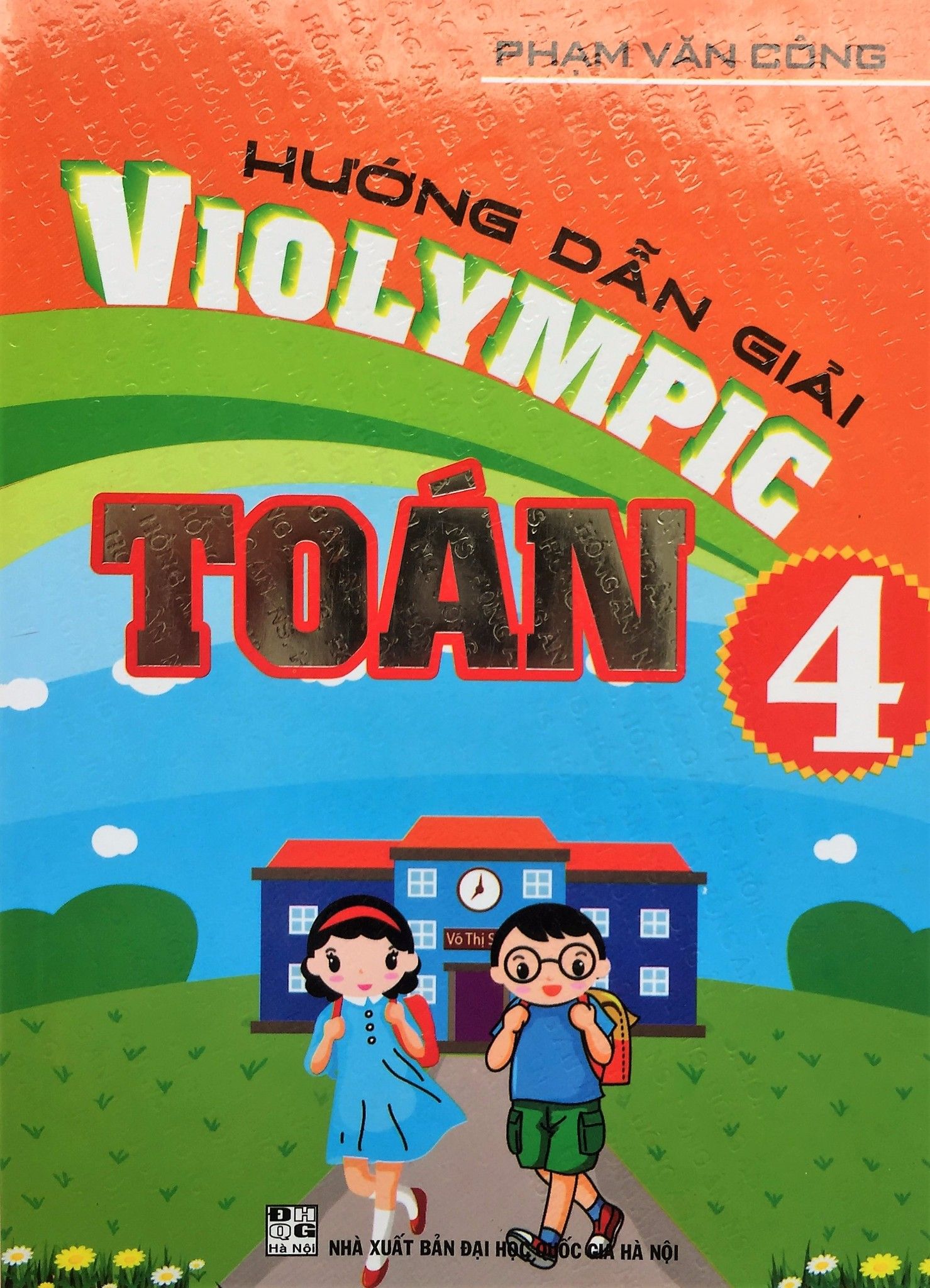 Hướng Dẫn Giải Violympic Toán 4