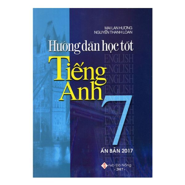 Hướng Dẫn Học Tốt Tiếng Anh Lớp 7