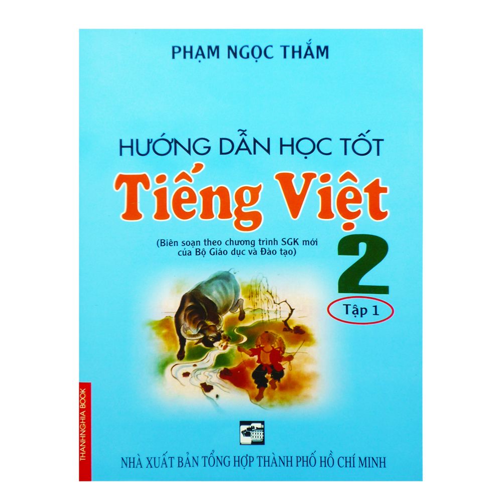 Hướng Dẫn Học Tốt Tiếng Việt Lớp 2 - Tập 1