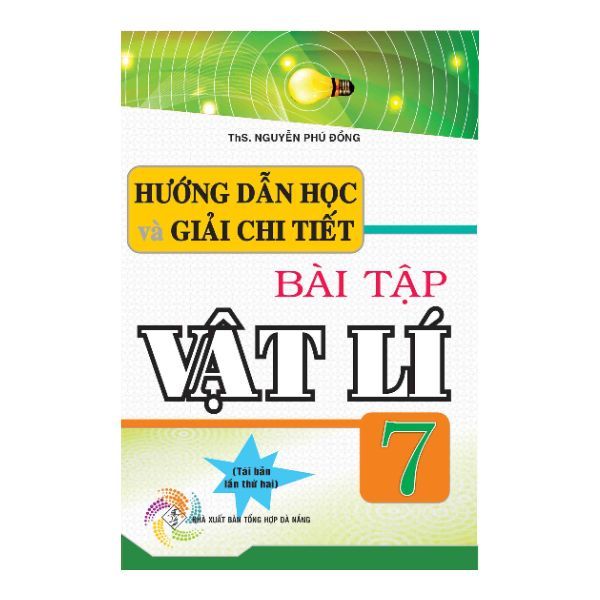Hướng Dẫn Học Và Giải Chi Tiết Bài Tập Vật Lí 7
