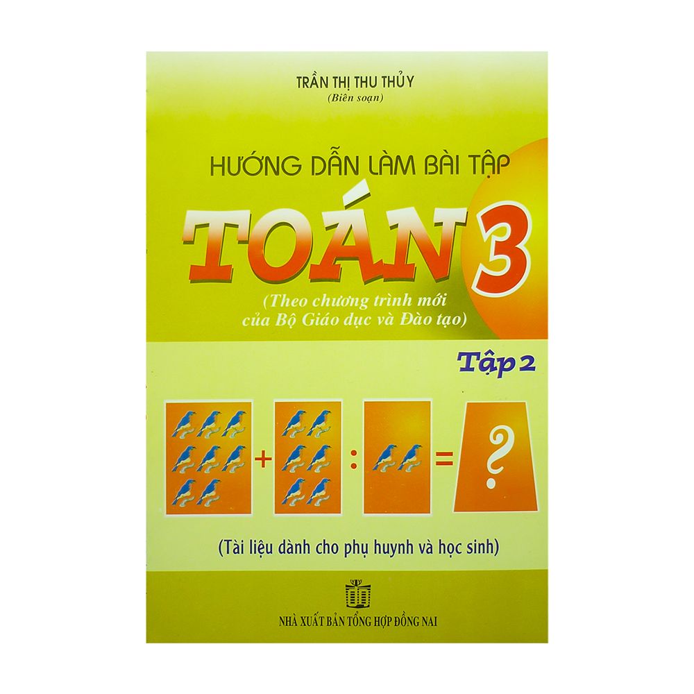 Hướng Dẫn Làm Bài Tập Toán 3 - Tập 2