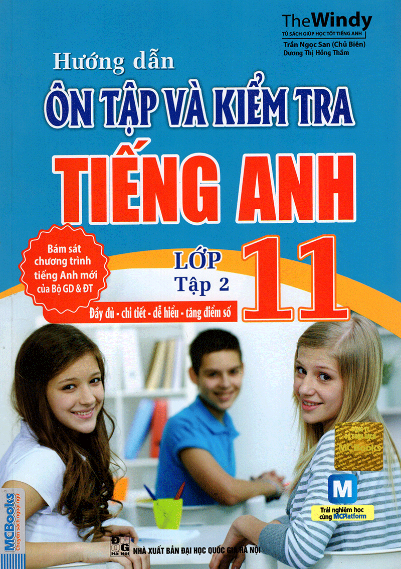 Hướng Dẫn Ôn Tập Và Kiểm Tra Tiếng Anh Lớp 11 - (Tập 2)