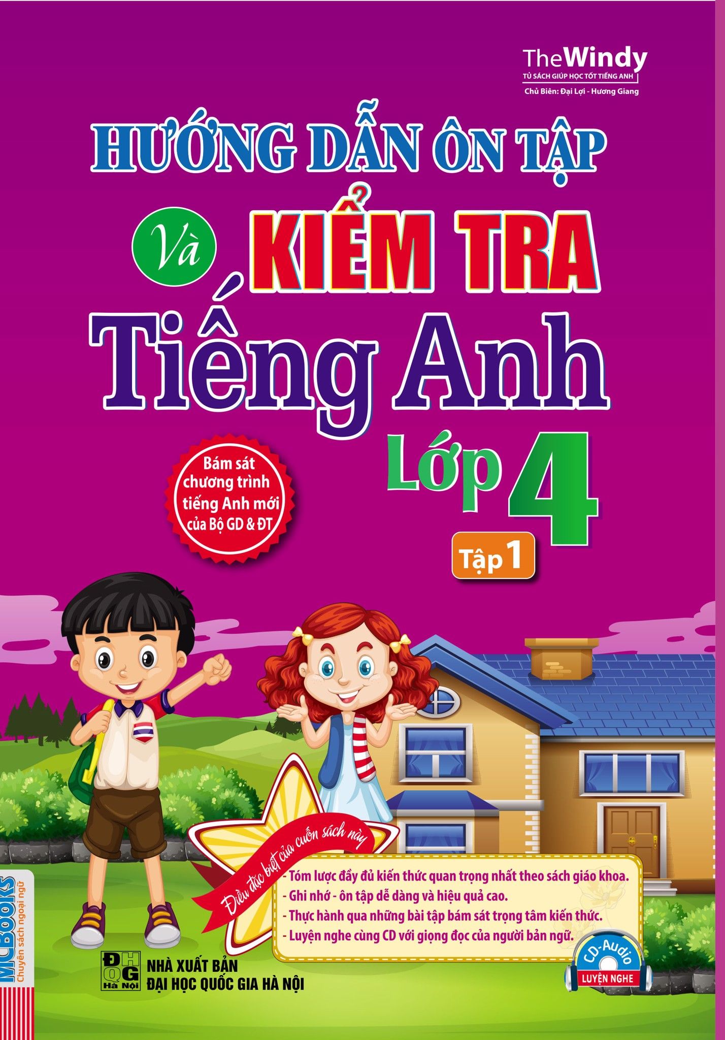 Hướng Dẫn Ôn Tập Và Kiểm Tra Tiếng Anh Lớp 4 (Tập 1)
