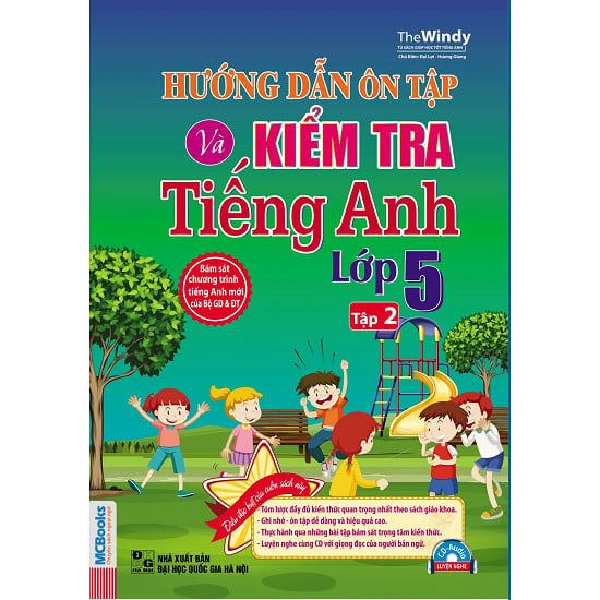 Hướng Dẫn Ôn Tập Và Kiểm Tra Tiếng Anh Lớp 5 (Tập 2)