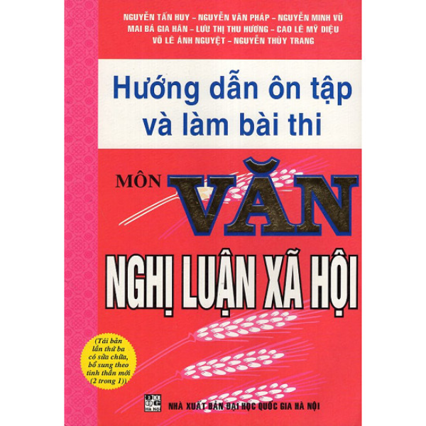 Hướng Dẫn Ôn Tập Và Làm Bài Thi Môn Văn Nghị Luận Xã Hội