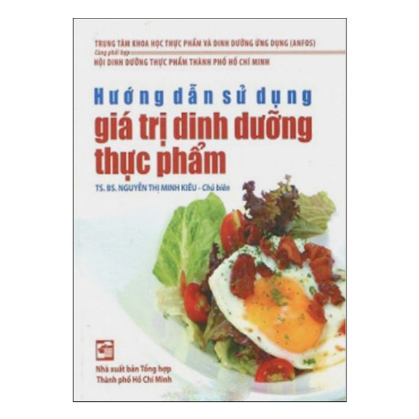 Hướng Dẫn Sử Dụng Giá Trị Dinh Dưỡng Thực Phẩm