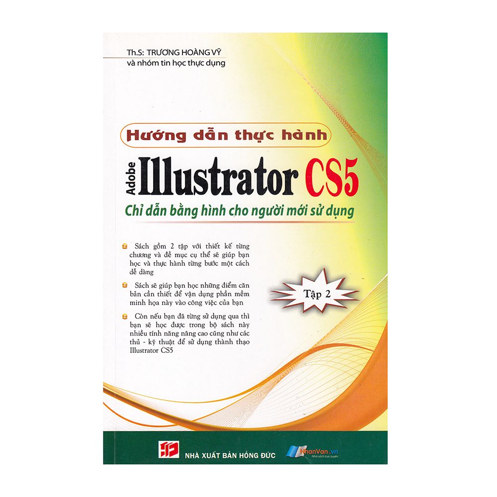 Hướng Dẫn Thực Hành Adobe Illustrator CS5 (Tập 2)