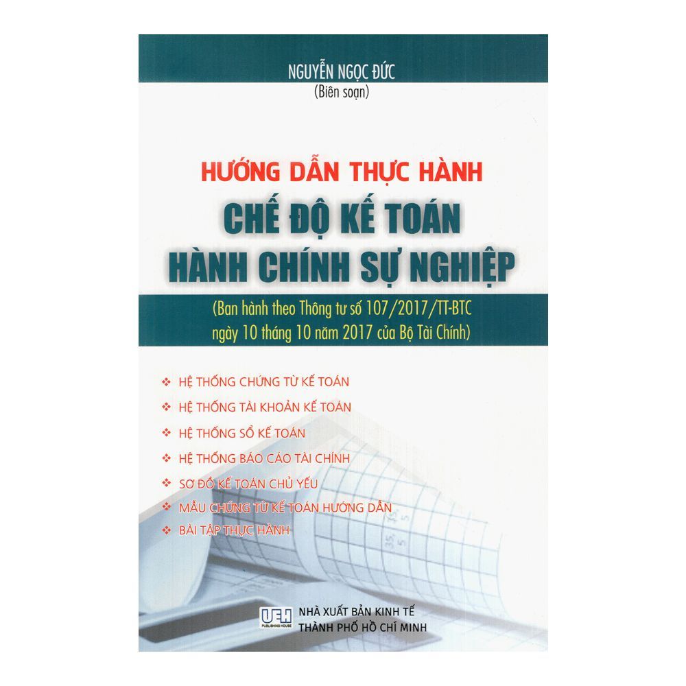 Hướng Dẫn Thực Hành Chế Độ Kế Toán Hành Chính Sự Nghiệp