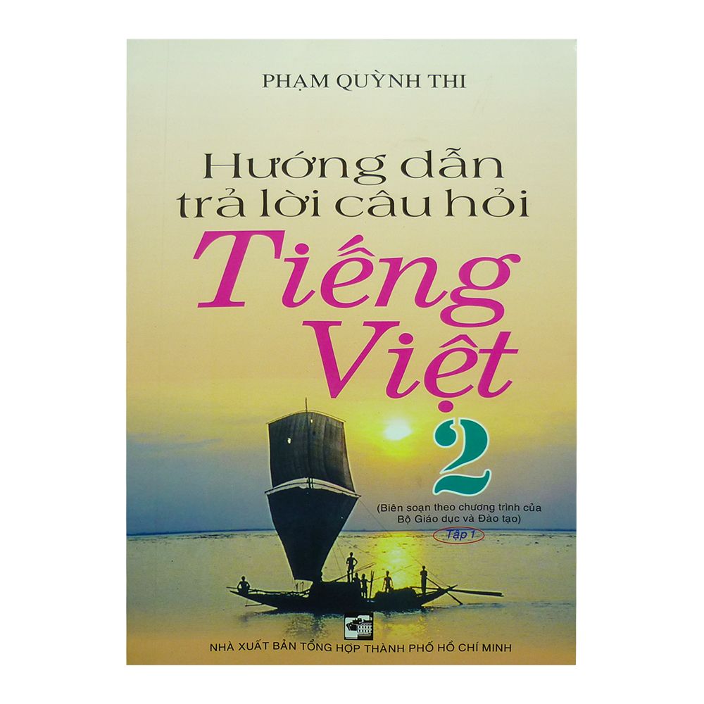 Hướng Dẫn Trả Lời Câu Hỏi Tiếng Việt Lớp 2