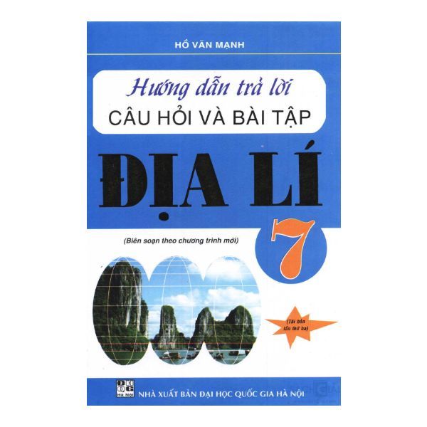 Hướng Dẫn Trả Lời Câu Hỏi Và Bài Tập Địa Lí Lớp 7