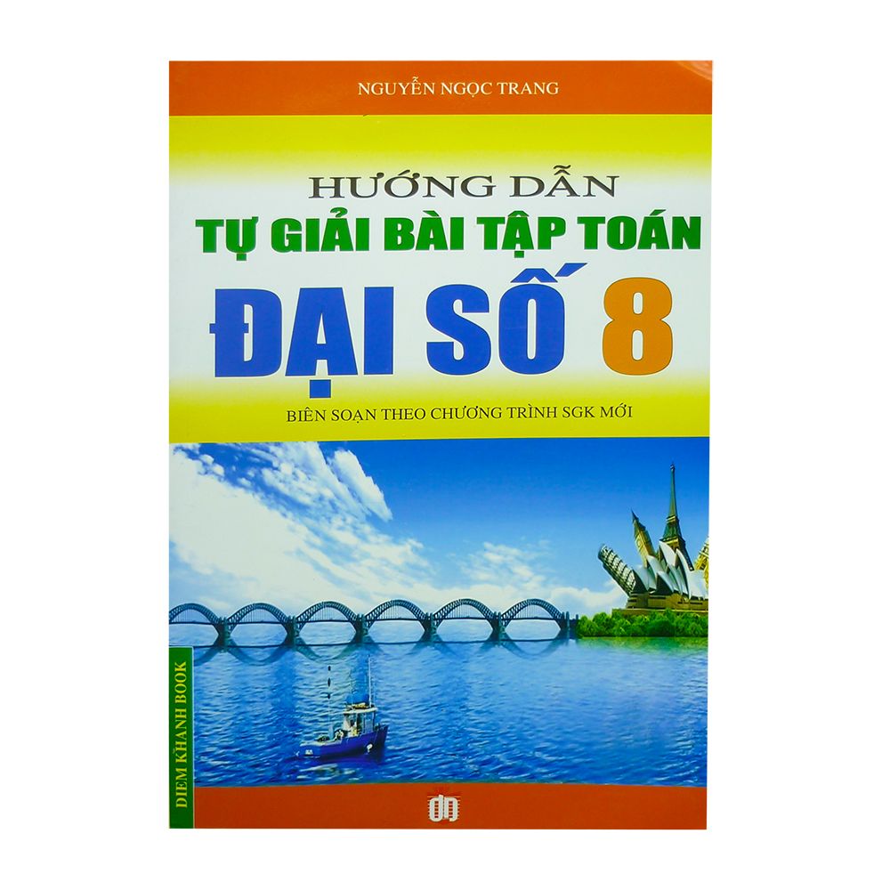 Hướng Dẫn Tự Giải Bài Tập Toán Đại Số Lớp 8