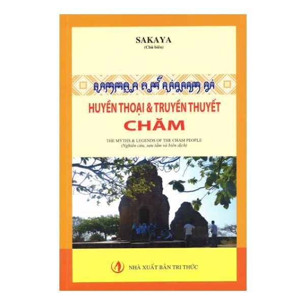 Huyền Thoại & Truyền Thuyết Chăm