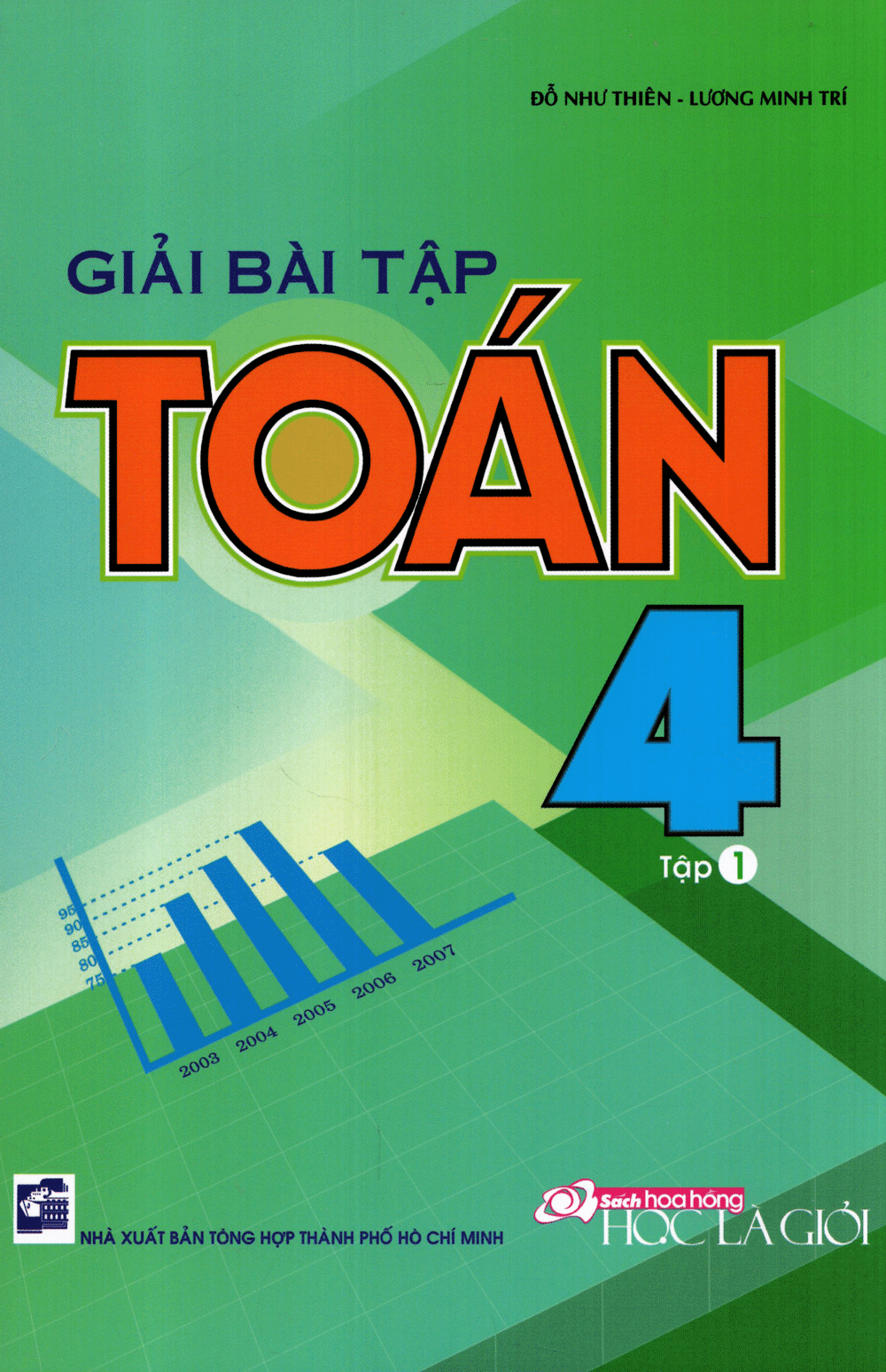 Giải Bài Tập Toán Lớp 4 (Tập 1)