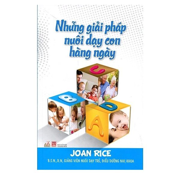 Những Giải Pháp Nuôi Dạy Con Hằng Ngày