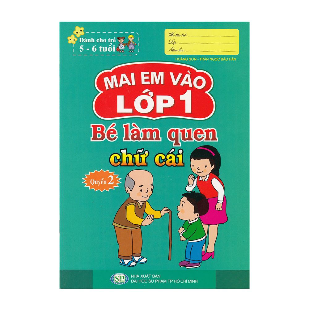 Mai em vào lớp 1 - Bé làm quen chữ cái Q2 (ĐHSP)