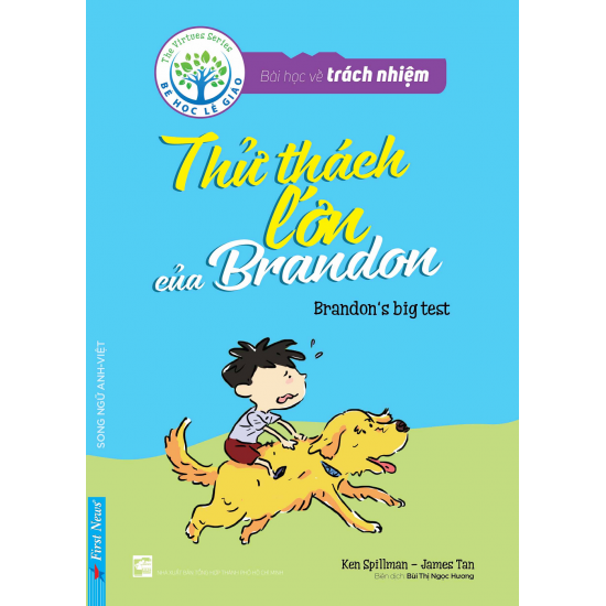 Bài Học Về Trách Nhiệm - Thử Thách Lớn Của Brandon (Song Ngữ Anh - Việt)