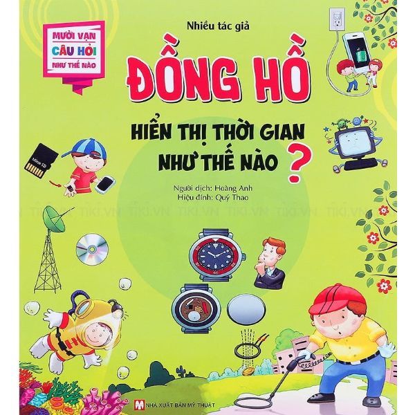 Mười Vạn Câu Hỏi Như Thế Nào - Đồng Hồ Hiển Thị Thời Gian Như Thế Nào?