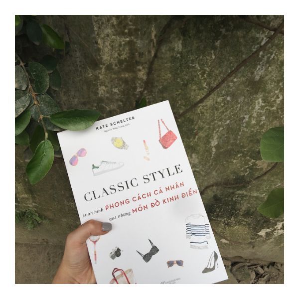 Classic Style - Định Hình Phong Cách Cá Nhân Qua Những Món Đồ Kinh Điển